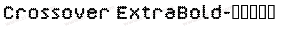 Crossover ExtraBold字体转换